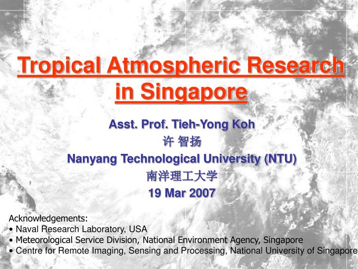tropical atmospheric research in singapore