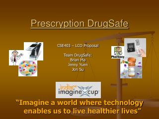 Prescryption DrugSafe