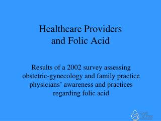 Healthcare Providers and Folic Acid