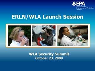 ERLN/WLA Launch Session