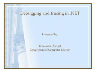 Debugging and tracing in .NET