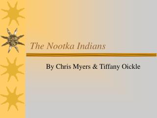 The Nootka Indians
