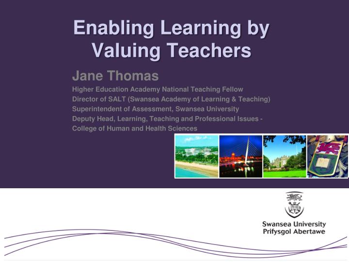 enabling learning by valuing teachers