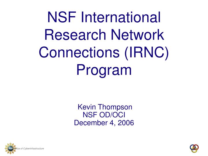 nsf international research network connections irnc program