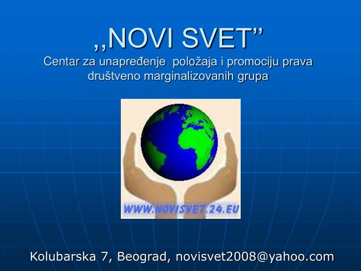 novi svet centar za unapre enje polo aja i promociju prava dru tveno marginalizovanih grupa