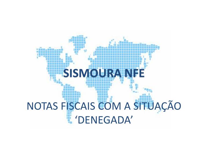 sismoura nfe