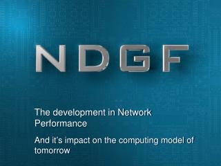 The development in Network Performance