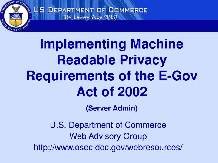 u s department of commerce web advisory group http www osec doc gov webresources