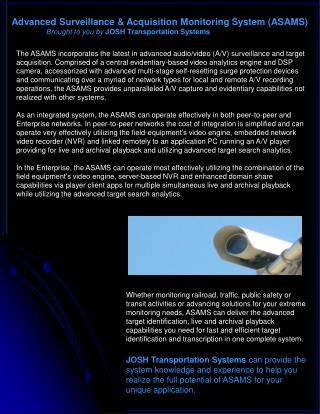 Advanced Surveillance &amp; Acquisition Monitoring System (ASAMS)