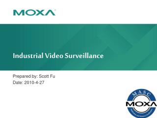 Industrial Video Surveillance