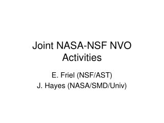 Joint NASA-NSF NVO Activities