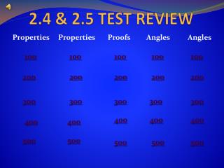 2.4 &amp; 2.5 TEST REVIEW