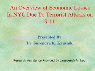 An Overview of Economic Losses In NYC Due To Terrorist Attacks on 9-11