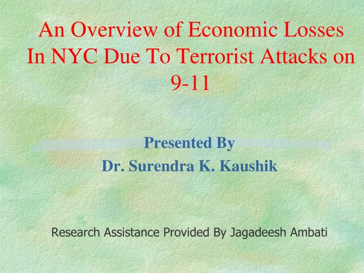 an overview of economic losses in nyc due to terrorist attacks on 9 11