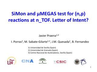 SiMon and ?MEGAS test for (n,p) reactions at n_TOF. Letter of Intent?