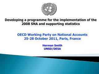 Developing a programme for the implementation of the 2008 SNA and supporting statistics