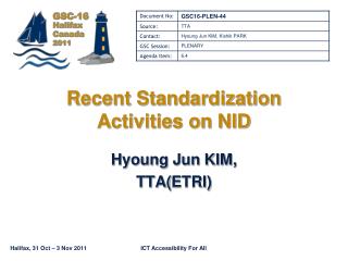 Recent Standardization Activities on NID