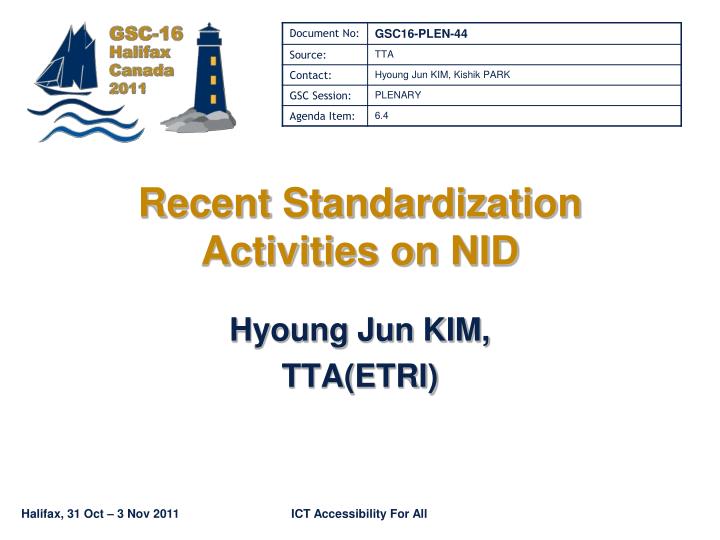 recent standardization activities on nid