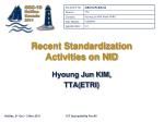 Recent Standardization Activities on NID - slide 1
