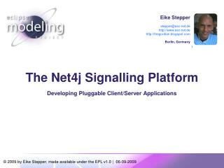 The Net4j Signalling Platform Developing Pluggable Client/Server Applications