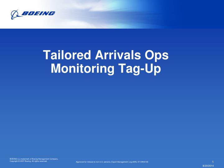 tailored arrivals ops monitoring tag up