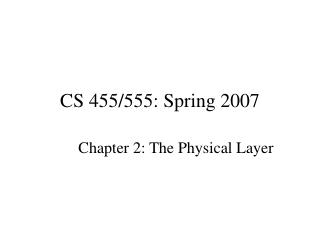 CS 455/555: Spring 2007