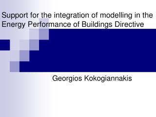 Support for the integration of modelling in the Energy Performance of Buildings Directive
