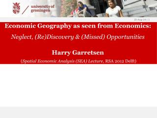 Economic Geography as seen from Economics: Neglect, (Re)Discovery &amp; (Missed) Opportunities