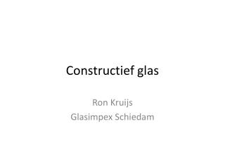 Constructief glas