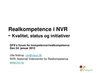 realkompetence i nvr kvalitet status og initiativer