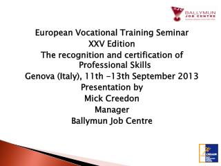 European Vocational Training Seminar XXV Edition