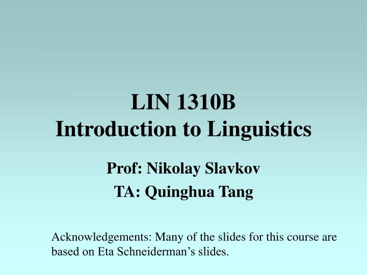 lin 1310b introduction to linguistics