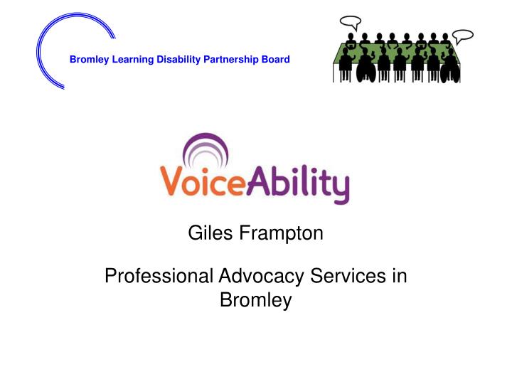 giles frampton professional advocacy services in bromley