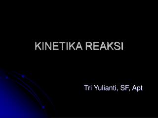 kinetika reaksi