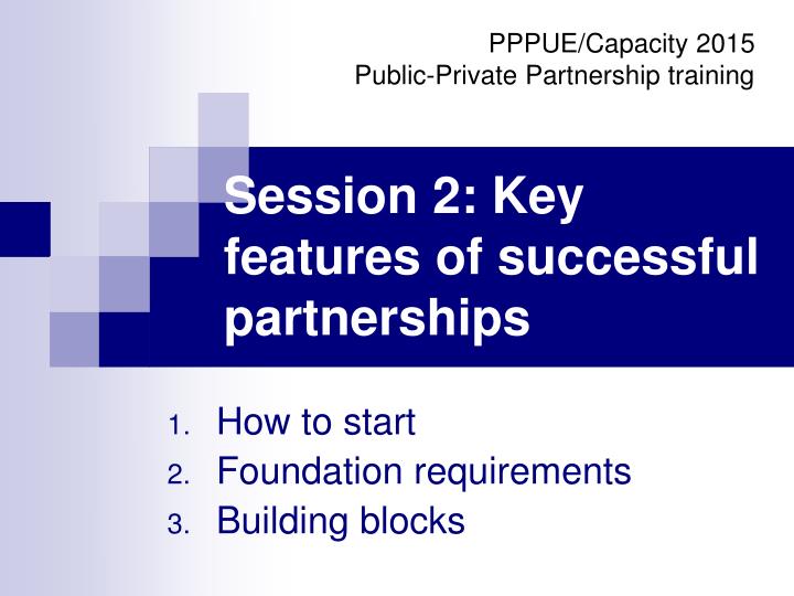 session 2 key features of successful partnerships