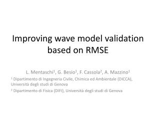 Improving wave model validation based on RMSE