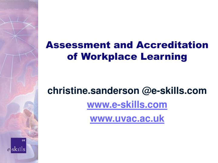 assessment and accreditation of workplace learning