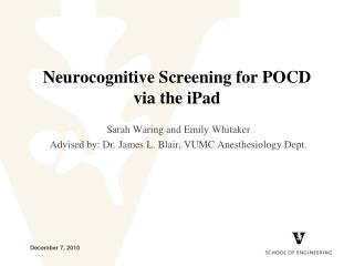 Neurocognitive Screening for POCD via the iPad