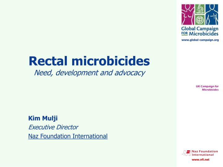 rectal microbicides need development and advocacy