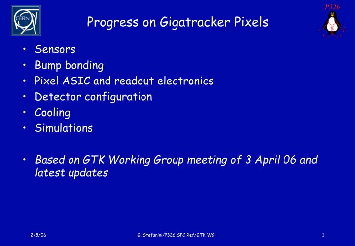 progress on gigatracker pixels