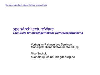 openArchitectureWare Tool-Suite für modellgetriebene Softwareentwicklung