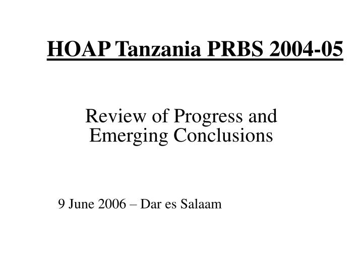 hoap tanzania prbs 2004 05