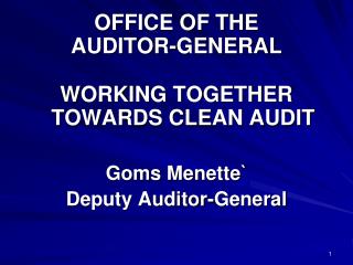OFFICE OF THE AUDITOR-GENERAL