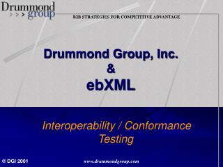 Drummond Group, Inc. &amp; ebXML
