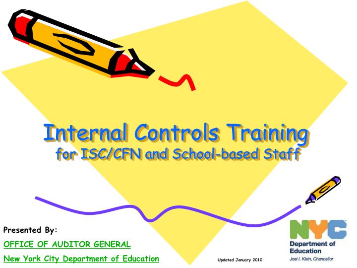 internal controls training for isc cfn and school based staff