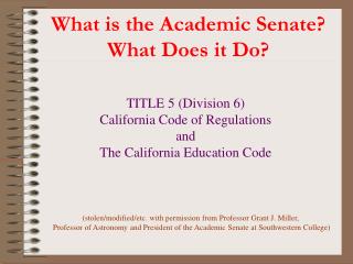 What is the Academic Senate? What Does it Do?