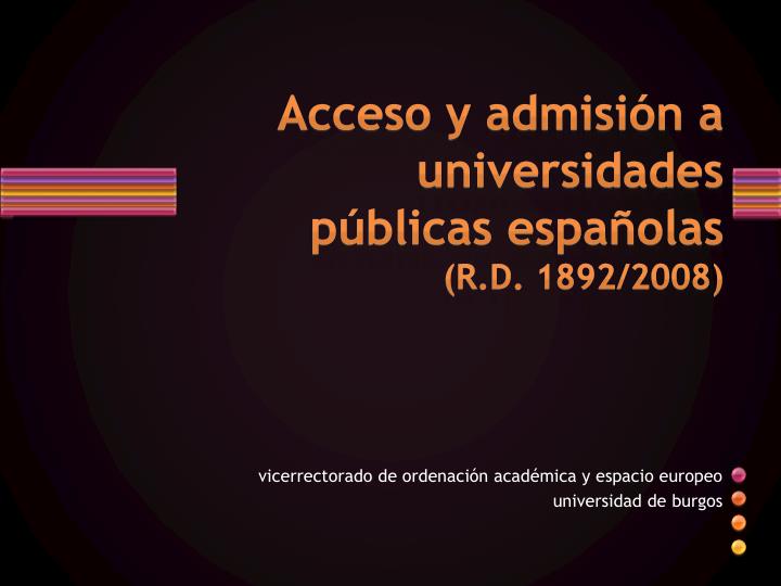acceso y admisi n a universidades p blicas espa olas r d 1892 2008