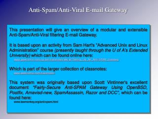 Anti-Spam/Anti-Viral E-mail Gateway