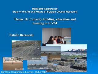 BeNCoRe Conference State of the Art and Future of Belgian Coastal Research