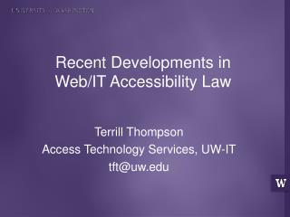 Recent Developments in Web/IT Accessibility Law